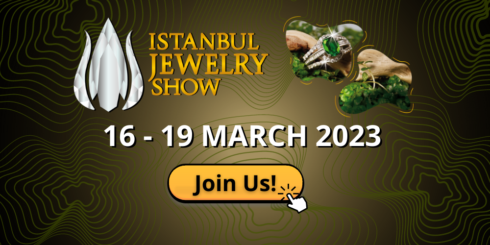 ISTANBUL JEWELRY SHOW March 2023
